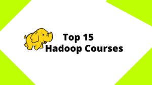 Online Courses on Hadoop